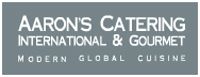 Aaron’s Catering International and Gourmet 